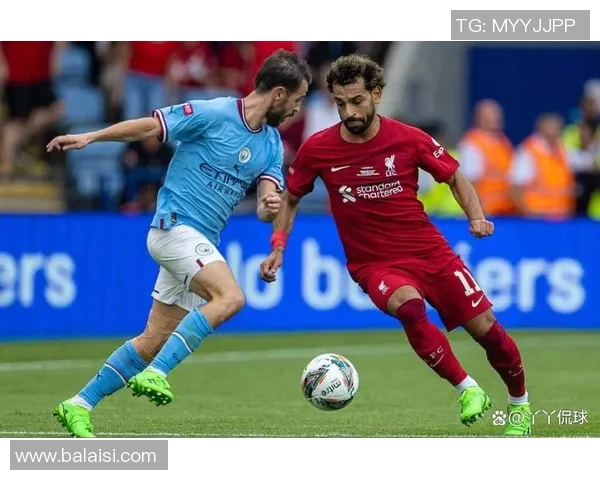 英超巅峰对决曼城迎战利物浦争夺榜首荣耀之战